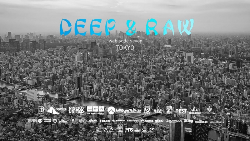 DEEP &amp; RAW - Webisode seven